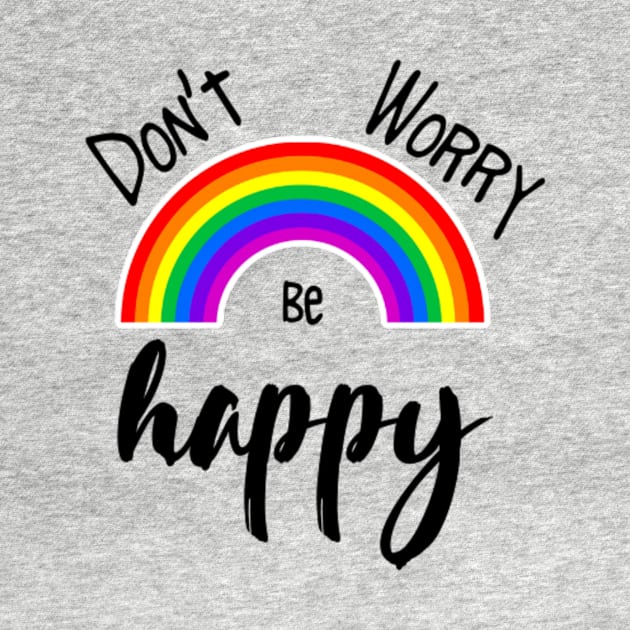 Don't worry be happy by GroovyArt